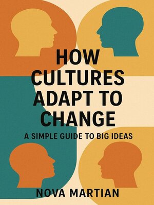 cover image of How Cultures Adapt to Change